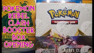 Pok&eacute;mon Rebel Clash Booster Box Opening