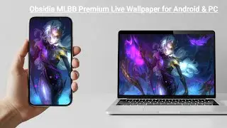 Free Mobile Legends Obsidia Live Wallpaper for Android & PC Wallpaper Engine