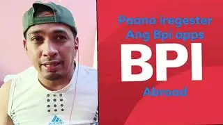 Paano iregester Ang Bpi apps abroad #bpi #savings 