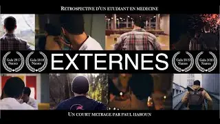 EXTERNES | Court-métrage | Rétrospective d'un étudiant en médecine
