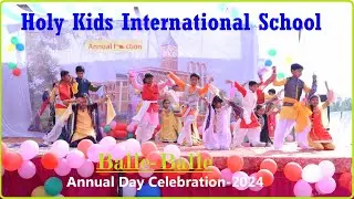 HKIS | Annual Function 2024 | Part 13 | Balle-Balle | Punjabi Dance | Anch. by Eisha & Astha