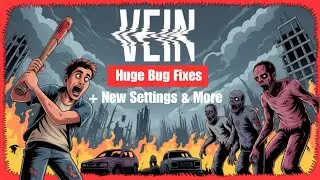 VEIN Weekly Update 🔥 | First Post-Launch Patch Is Live!