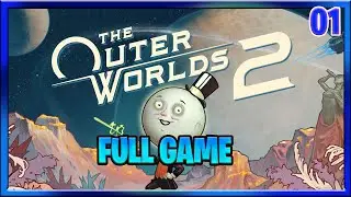 Давайте поиграем в полную версию игры The Outer Worlds 2: Класс ловкого стрелка: Сюжетная кампани...