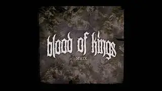 Blood Of Kings - ST EP 2025 (Full EP)