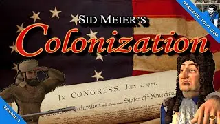 COLONIZATION De Sid Meier : &agrave; la conqu&ecirc;te de l'Am&eacute;rique