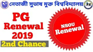 NSOU PG (MA)  2nd Chance Renewal ] MA Renewal 2nd Chance For NSOU ]