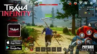Traha Infinity Gameplay - MMORPG OPENWORLD