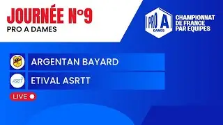 PRO A DAMES | J9 | ARGENTAN BAYARD - ETIVAL ASRTT