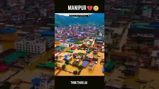 Manipur rain 💔💔🥲🥲🥲#imphal #video