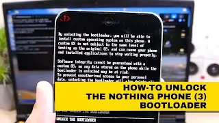 How-To Unlock the Nothing Phone 3 Bootloader (Step-By-Step Instructions)!
