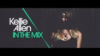 In The Mix 036 (April 2019) (with Kellie Allen) 20.04.2019