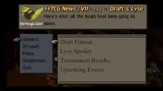 FFTCG News (VII - 11) - Draft Format & Lyse Spoiler