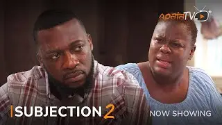 Subjection 2 Latest Yoruba Movie 2023 Drama | Sean Jimoh | Gbemisola Oke | Dammy Paul