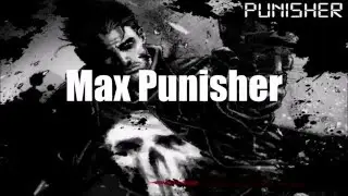 Max Punisher - The Punishing