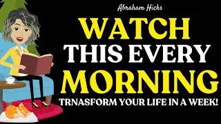 Watch This Every Morning And Transform Your Life In A Week ✨ Abraham Hicks 2026