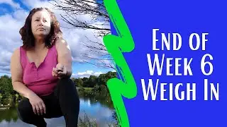#weightlossjourney #67tybb #fitby50 End of Week 6 Weigh In