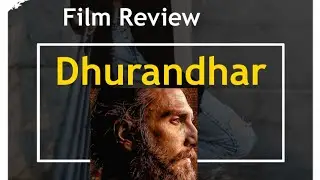 Dhurandhar film review 