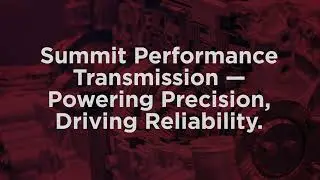 Summit Performance Transmissions | Consumer Choice Award
