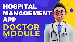 Doctor Module Clinc app