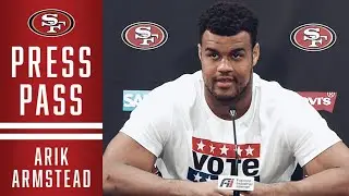 Arik Armstead: &lsquo;We Have High Expectations for Ourselves&rsquo; | 49ers