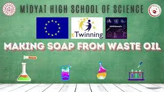 Making Soap From Waste Oil #etwinning #etwinningtürkiye #etwinningproject #midyatfenlisesi