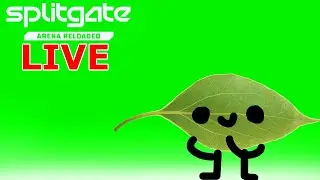 🔴LIVE Playing SPLITGATE Arena Reloaded!
