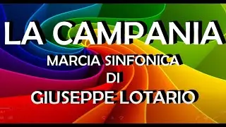LA CAMPANIA DI GIUSEPPE LOTARIO