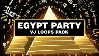 [4K] Egypt Party || VJ Loops Pack
