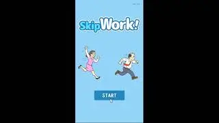 Skip Work! Walkthrough [Eureka Studio]