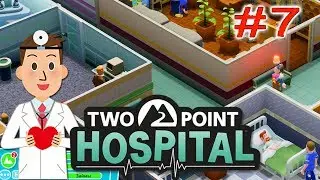 Two Point Hospital - #7 - Как получить 2 звезды в Флотеринге