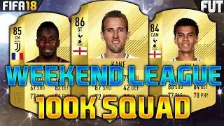 FIFA 18 100K SQUAD BUILDER feat. KANE, VARDY, ALLI - FUT CHAMPIONS TEAM