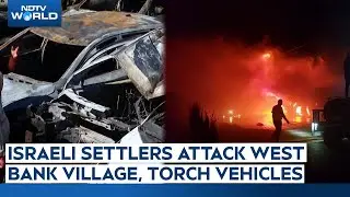 Israel Palestine Conflict | Israeli Settlers Attack West Bank Village, Torch Vehicles