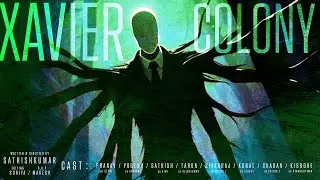 XAVIER COLONY : CITY OF DARKNESS - ShortFilm | Filmiratez Originals