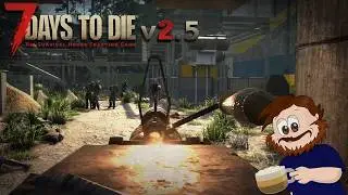 7 Days To Die v2.5 #23 Odkrywkowa eksploracja!