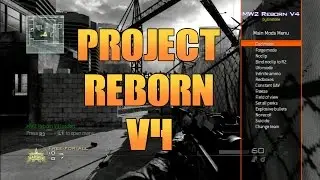 [MW2] Project Reborn v4 + Download