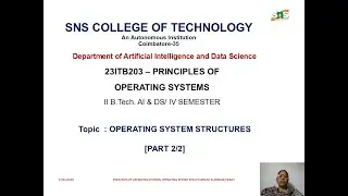 OPERATING SYSTEM STRUCTURE [2/2]| PRINCIPLES OF OPERATING SYSTEM| SNS INSTITUTIONS