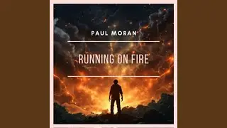 Running on Fire