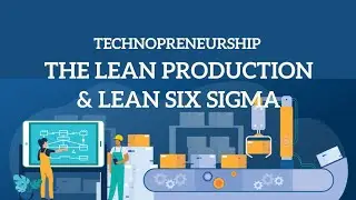 ⚡TECHNOTREP Group Presentation | The Lean Production and Lean Six Sigma