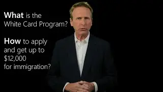 What is the White Card Program, How it works, How to apply?