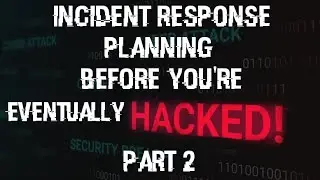 Creating an Incident Response Plan - Part 2 #incidentresponse #dfir #socanalyst