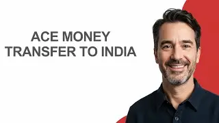 Ace Money Transfer To India - KevinHowTo