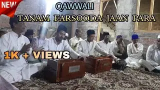 Tanam Farsooda Jaan Para | Official Video| Qawwali | Maqbool Brothers Hyd Qawwal | Qawwali 2021