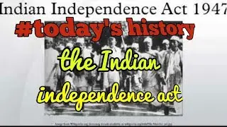 #today's history. (18th July) The India Independen  (RNB News)