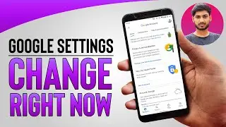 5 Google Settings to Change Right Now