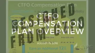 CTFO Compensation Plan Overview - Wednesday Replay August 15, 2018 Webinar