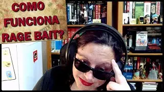 Rage Bait E Um Breve Desabafo