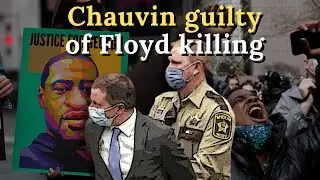 Tears of joy as court rules Chauvin guilty of Floyd killing