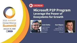 ASAP Global Alliance Summit: Microsoft P2P Program - Leverage the Power of Ecosystems for Growth