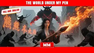 The World Under My Pen | The Best CEO Action Movie 2025 | Asia Movies HUB