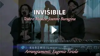INVISIBILE - Testo e Musica: Joanne Buragina